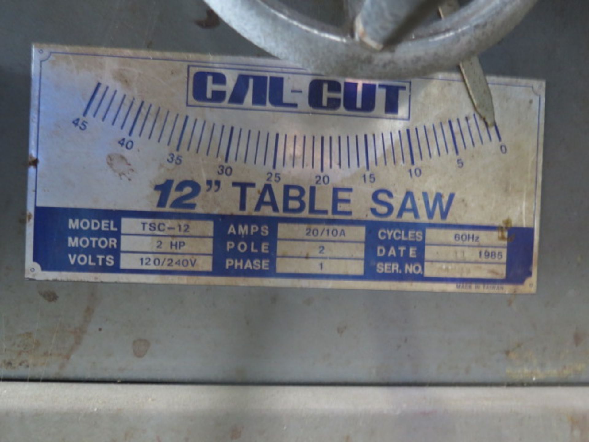 Cal-Cut 12" Table Saw w/ Fence System (SOLD AS-IS - NO WARRANTY) - Image 7 of 7