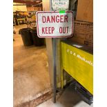 DANGER KEEP OUT SIGN