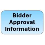 BIDDER APPROVAL - No approvals will be made until 1 week prior to the auction.