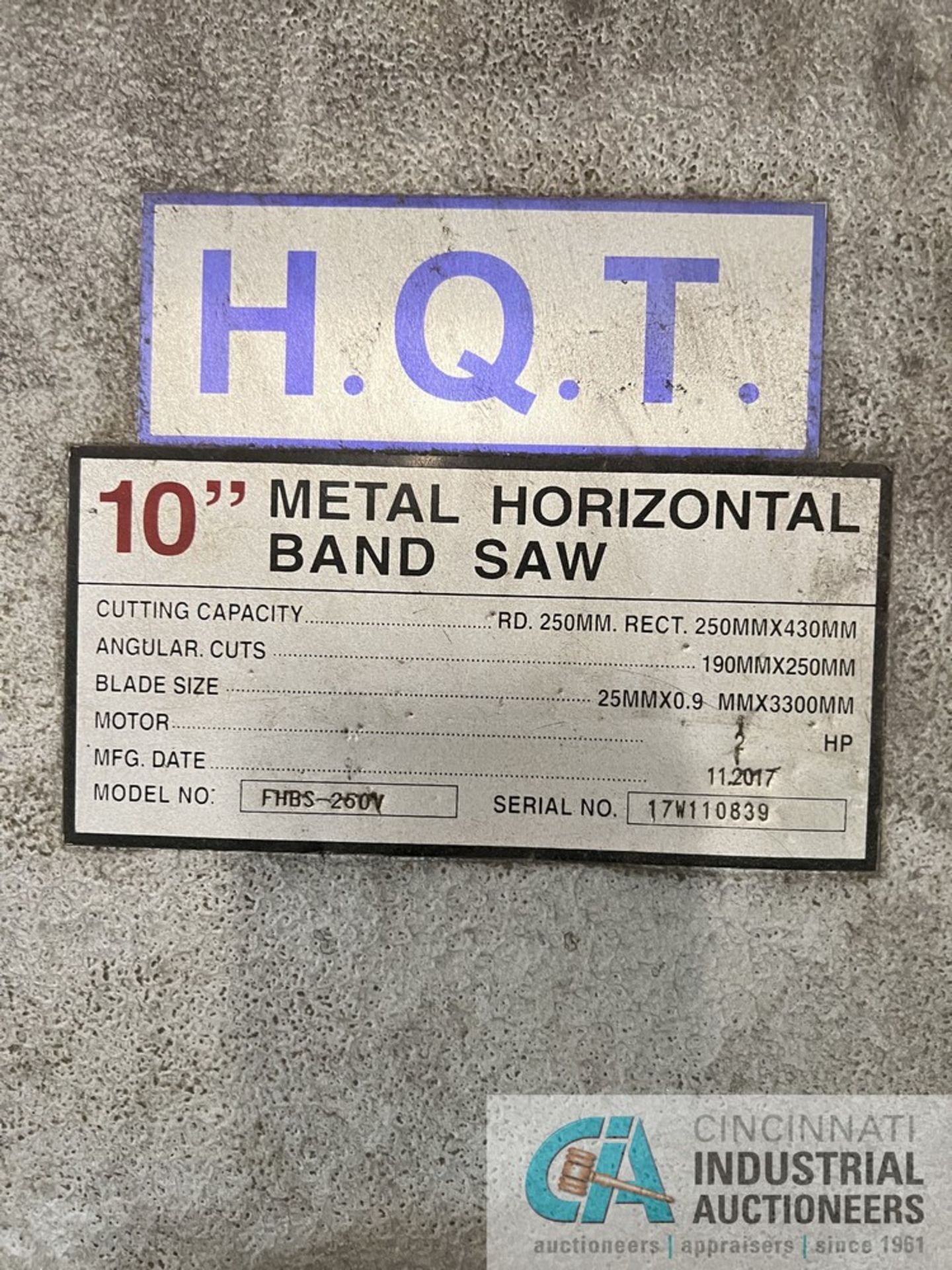 10" HQT MODEL FHBS-250V HORIZONTAL BAND SAW; S/N 17W110839 - Image 5 of 5