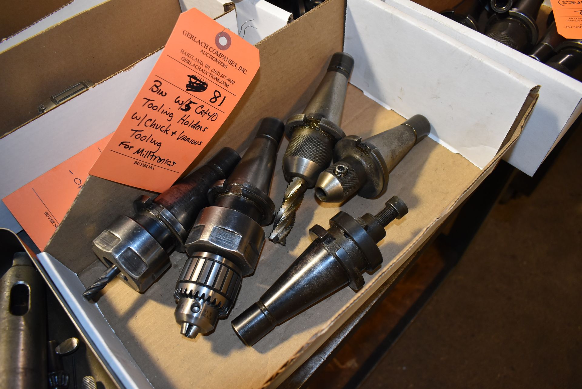 Bin W/ (5) Cat 40 Tooling Holders w/ Chuck and Various Tooling for MillTronic
