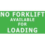 No Forklift or other Material Handling Equipment available for loading at this sale.
