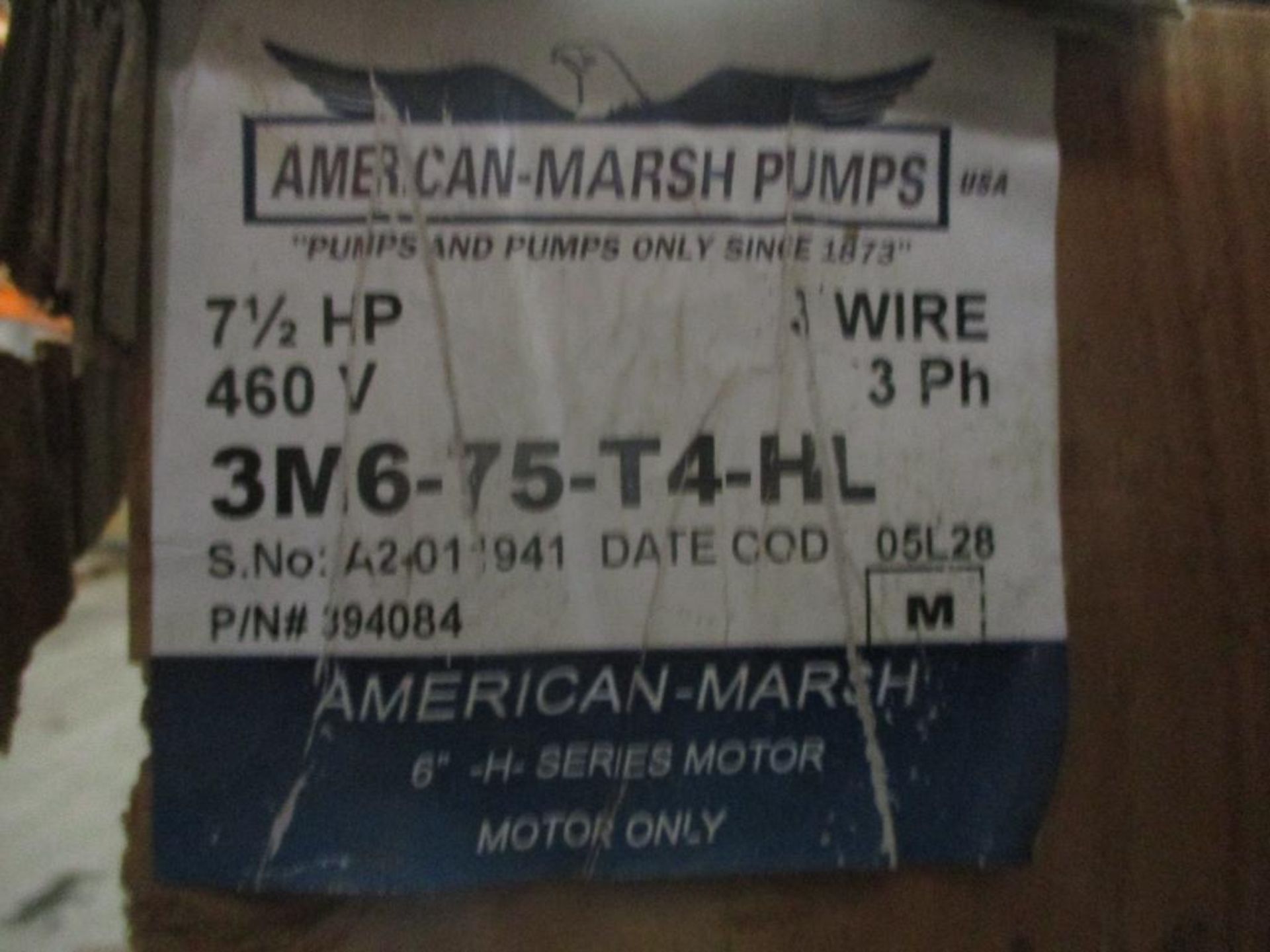 (3) American Marsh 7-1/2 HP Submersible Motors, 3M6-7S-T4-HL, 3-Wire, 460 V - Image 4 of 4