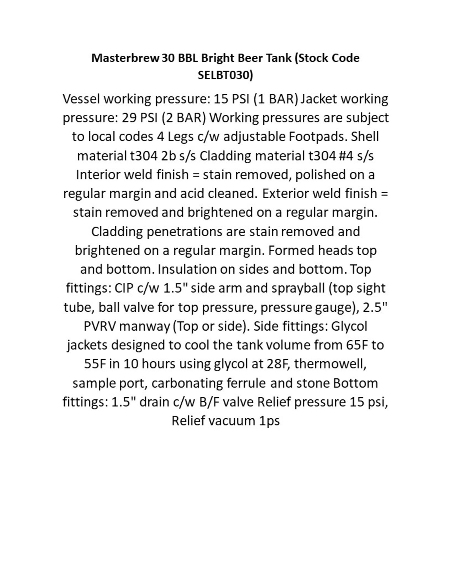 DME 30BBL Brite Beer Tank w/Piping, Temperature Controller & Accessories (S/N's: B4616-40A) - Image 2 of 2