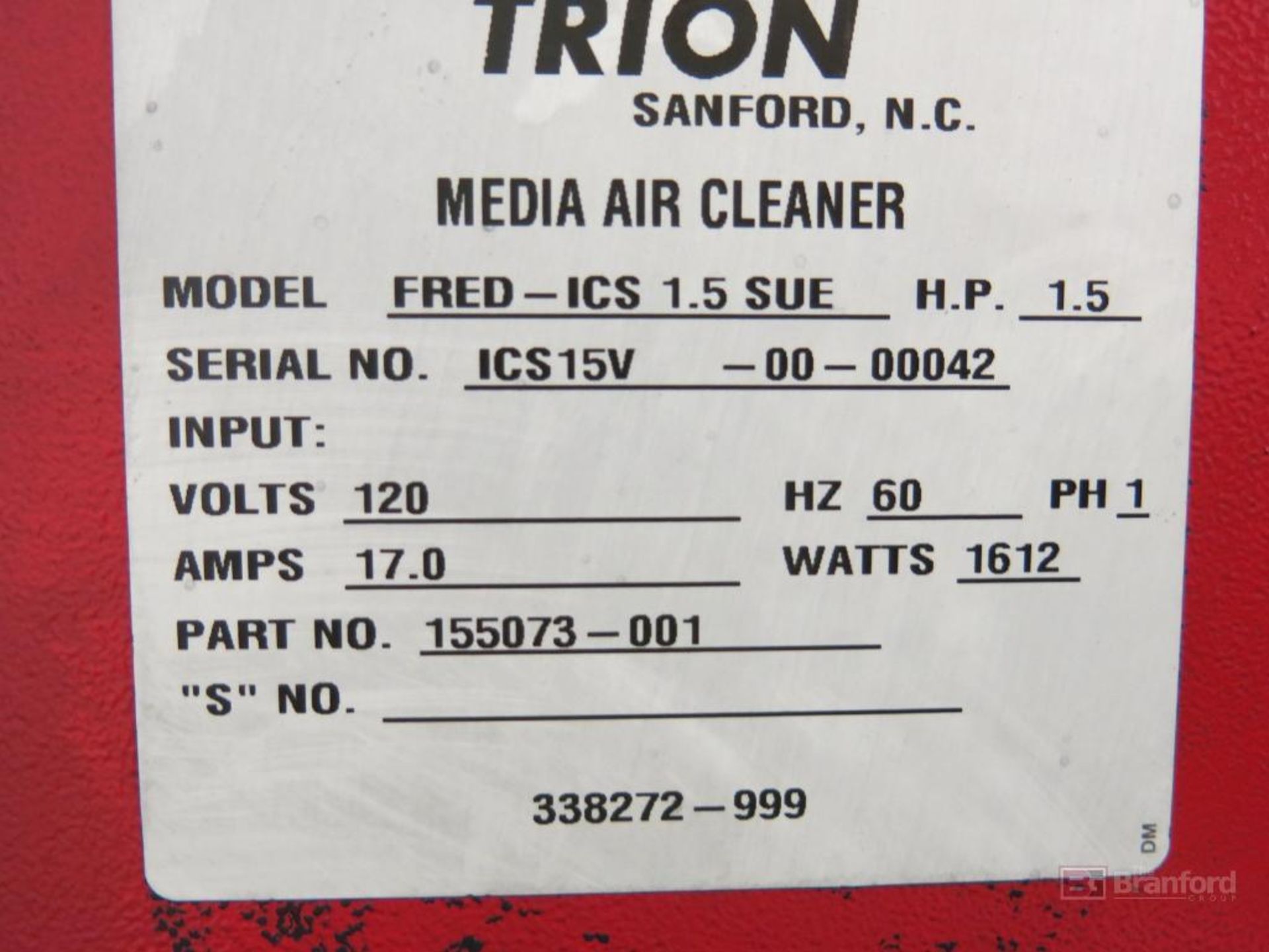 Frev Trion Media Air Cleaner Model FRED-ICS 1.5 SUE 1.5-HP, S/N ICS15V-00-00042 - Image 3 of 3