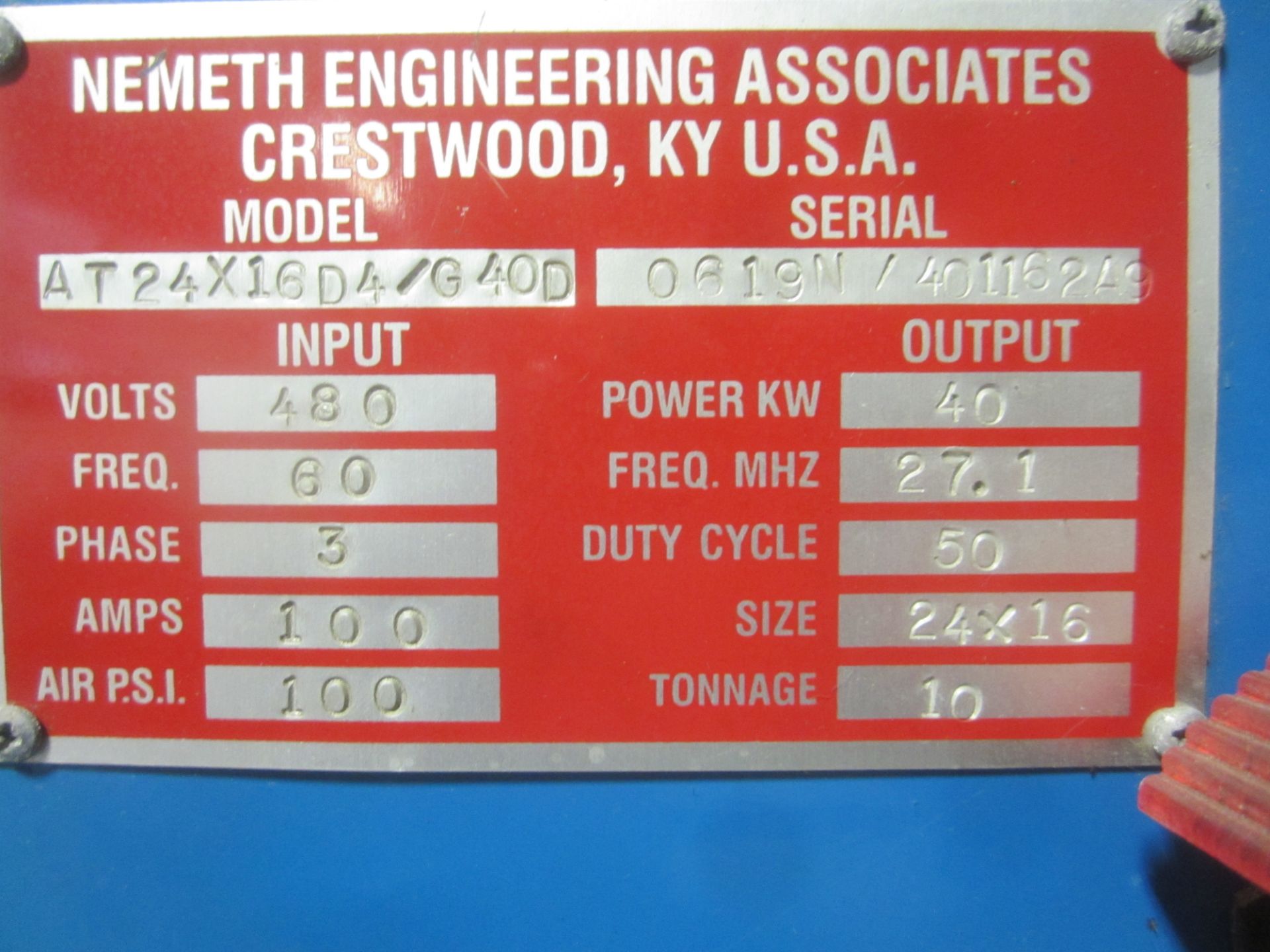 Nemeth Engineering Model AT24X16D4/G40D RF Welder, s/n 0619N/401162A9, Input 480/3, 100 Amp, - Image 9 of 12