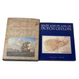 PARANAVITANA, K.D. & R.K. de SILVA. Maps and plans of Dutch Ceylon. A