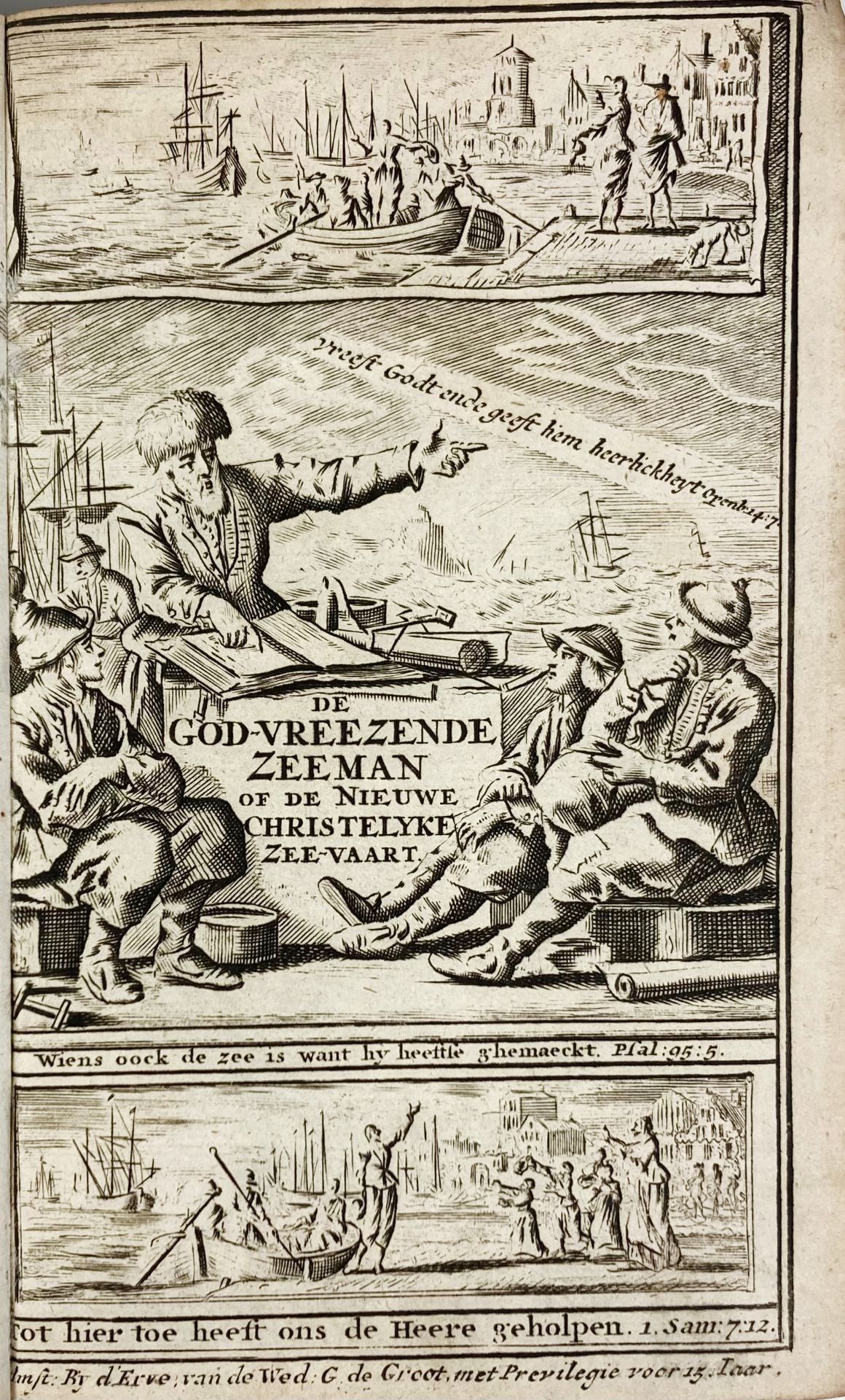 MARITIME HISTORY - TRAVELLING -- (LEEUWAARDEN, N.S. v.). De Godvreezende Zeeman ofte de Nieuwe