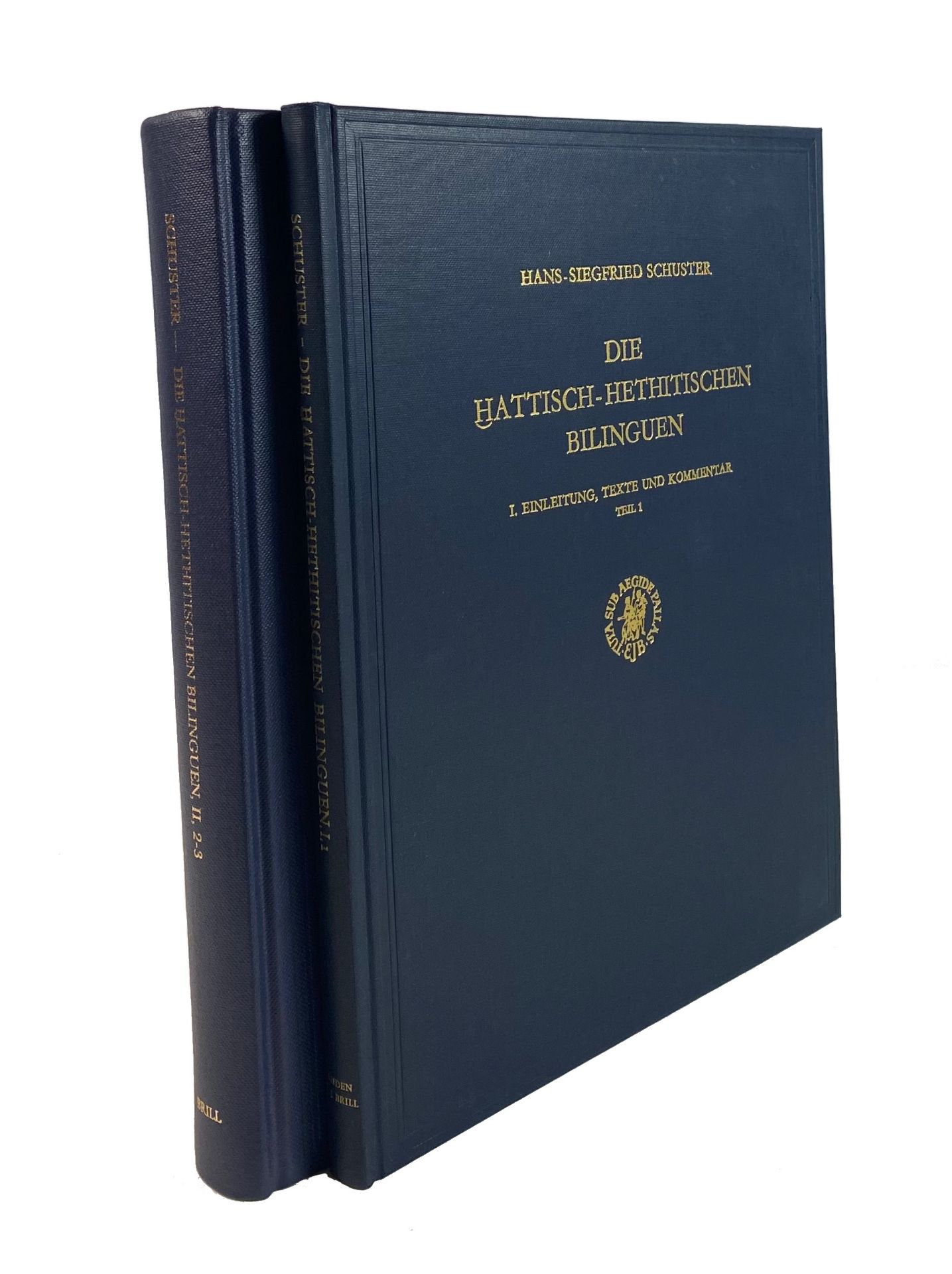 HITTITES -- SCHUSTER, H.-S. Die Hattisch-Hethitischen Bilinguen. I. Einleitung, Texte und