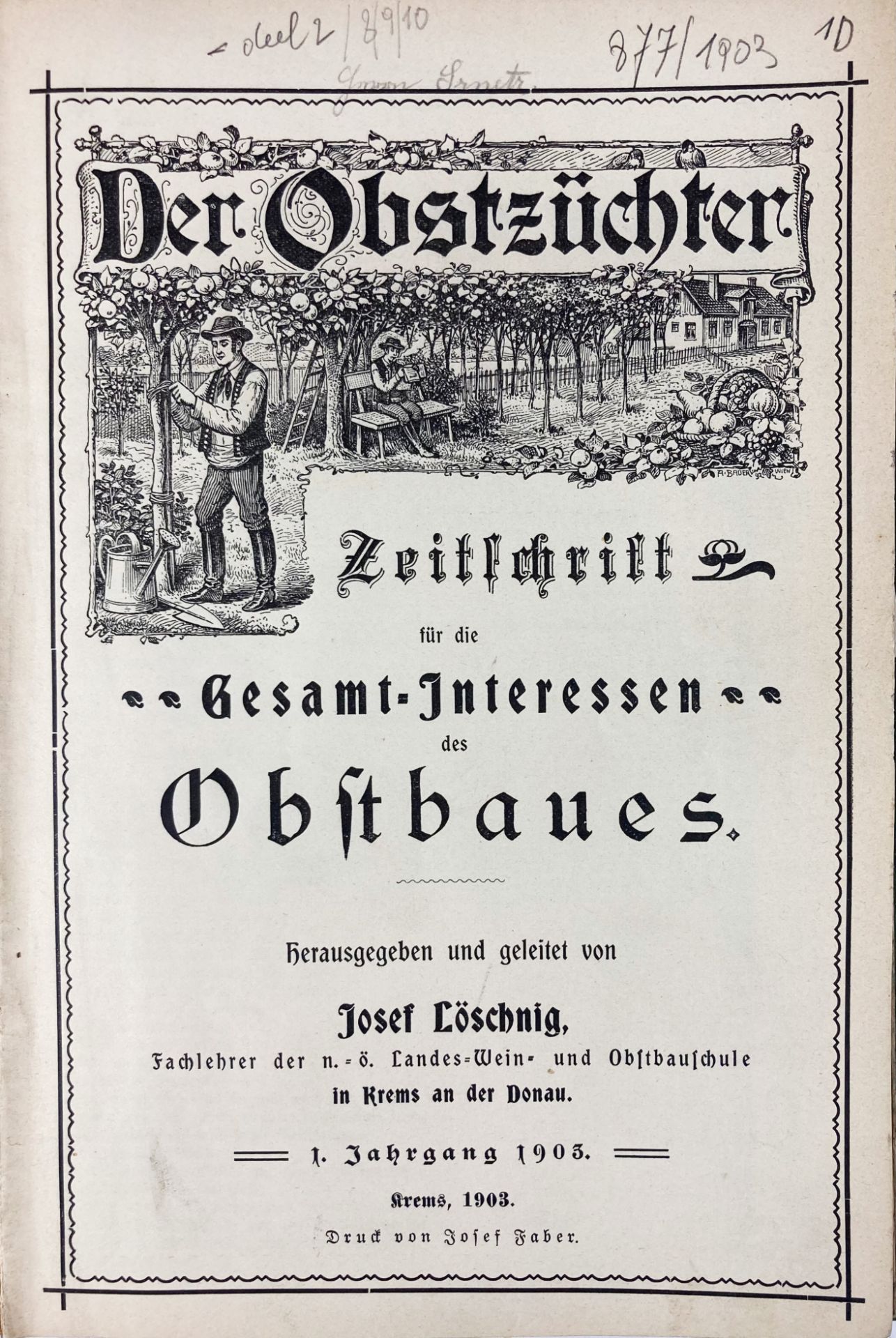 PERIODICALS/ANNUALS -- OBSTZÜCHTER, Der. Zeitschrift für die Gesamt-Interessen des Obstbaues. Hrsg