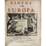 HOOGHE, R. de). Esopus in Europa. Amst., Seb. Petzold, 1701. 24 (of