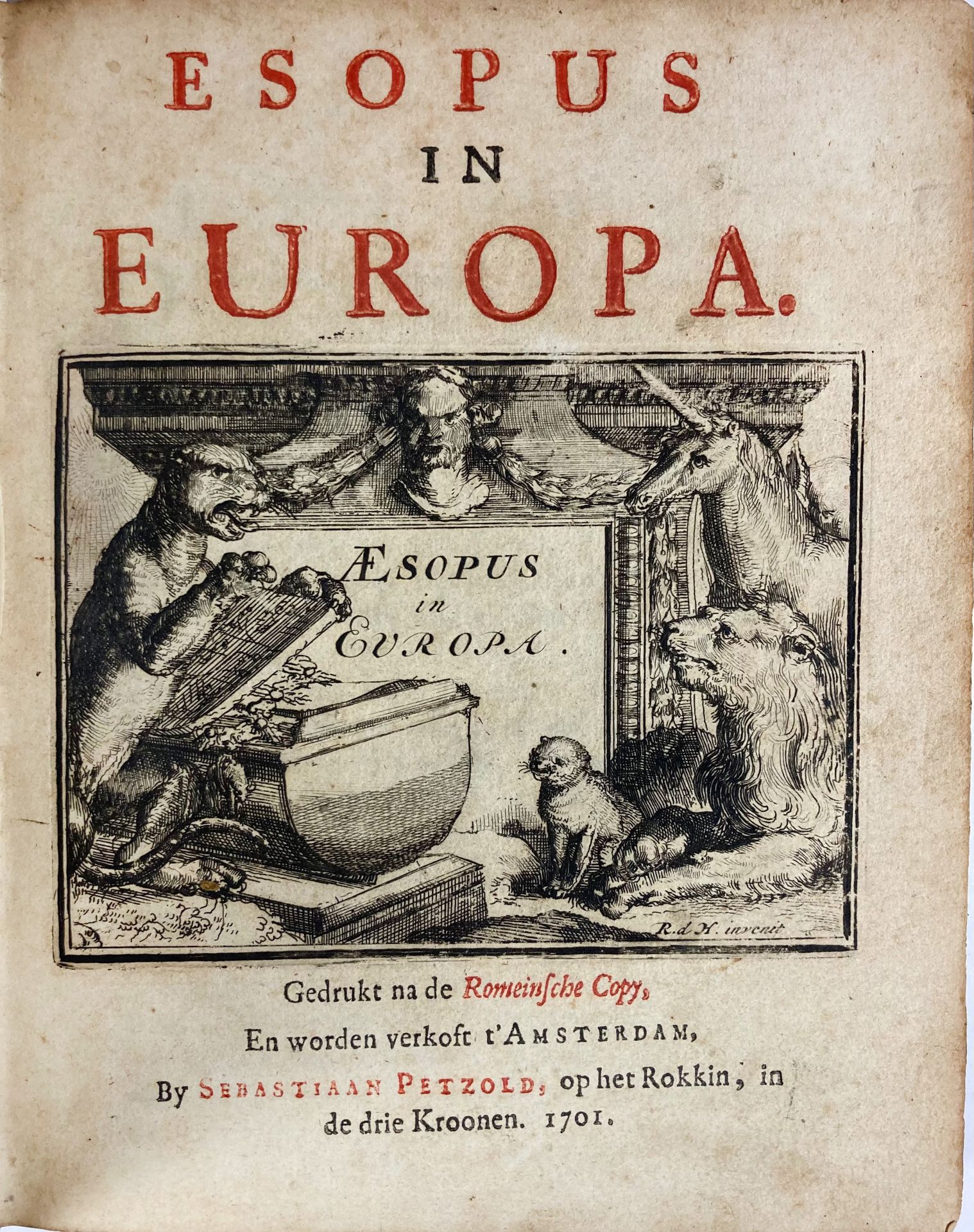 HOOGHE, R. de). Esopus in Europa. Amst., Seb. Petzold, 1701. 24 (of