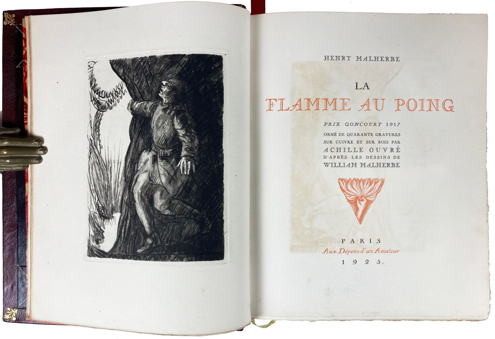 MALHERBE, H. La flammes au poing. Paris, Aux Dépens d'un Amateur, 1925