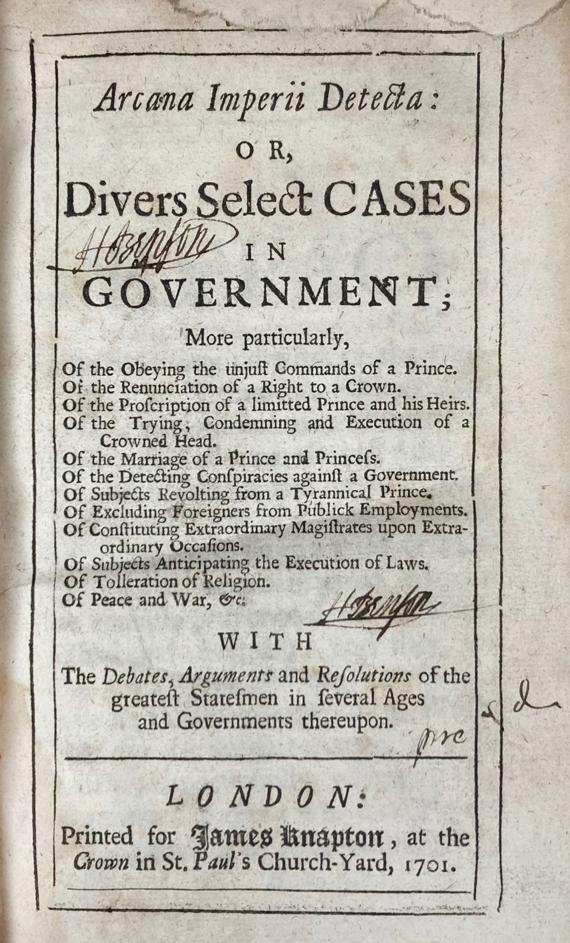 BOXHORN, M.Z.). Arcana Imperii Detecta: or, Divers Select Cases in Government; More