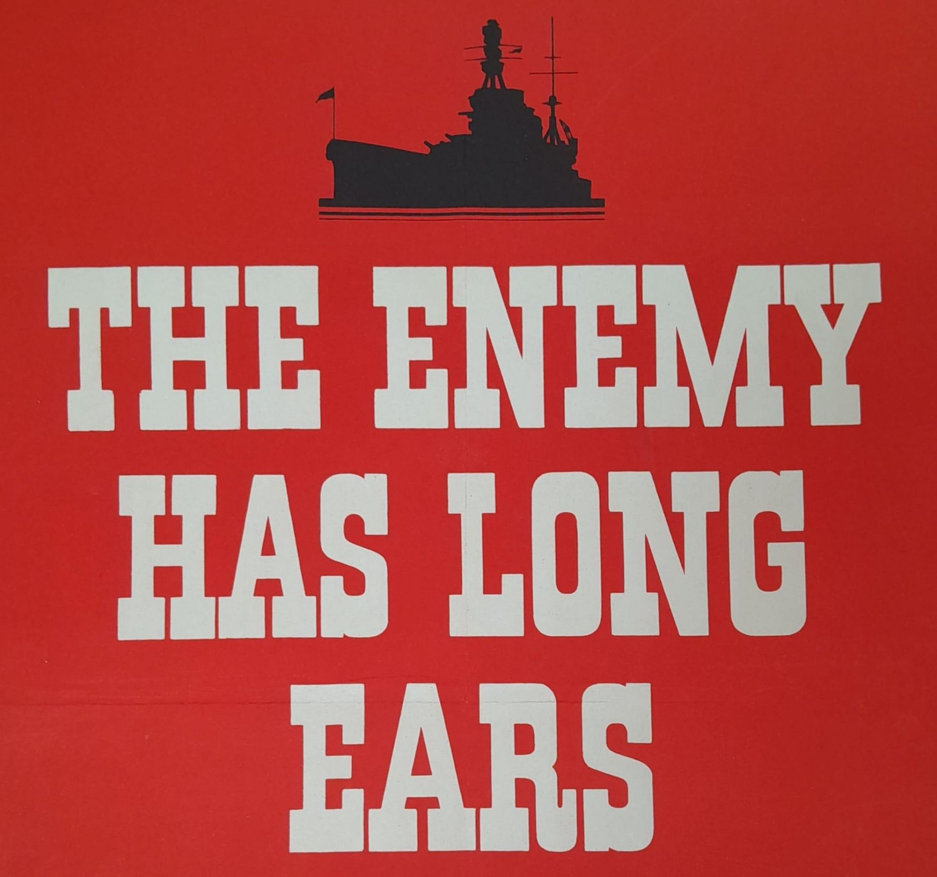 A Vintage British WW2 Poster - 'The Enemy has Long Ears'. 37cm x 51cm. 'Careless talk costs lives - Image 3 of 3