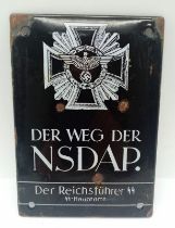 A 3rd Reich Enamel Main Office Sign “The Way of the NSDAP”.
