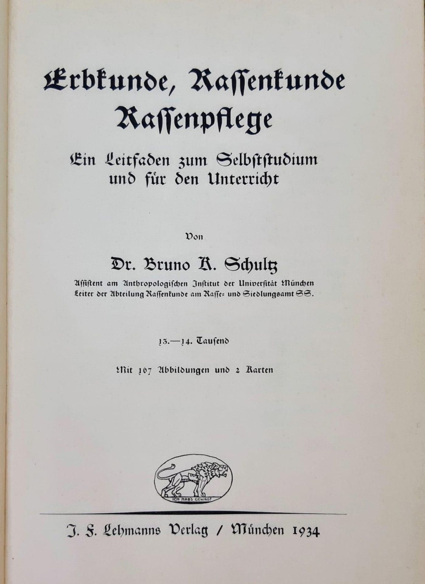 1934 Edition of the German Book Heredity, Racial Science, Racial Care. A Guide for self-study and - Image 2 of 5