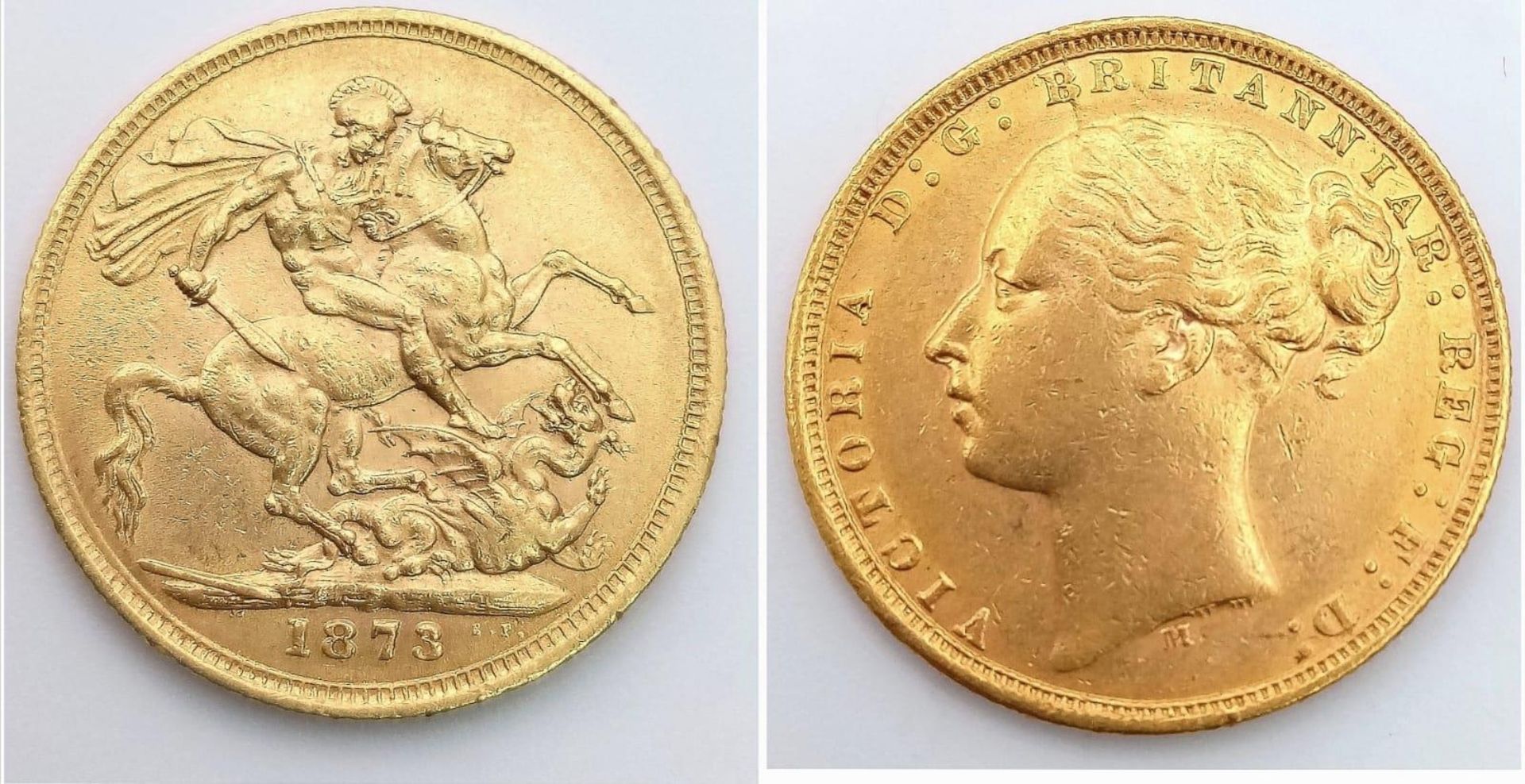 A 22K GOLD SOVEREIGN DATED 1873 A VERY SOUGHT AFTER MINT AND YEAR .