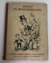 Dyrenforth (James) & Kester (Max), Adolf In Blunderland, and assorted other military related books
