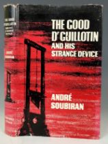 Soubiran (Andre), The Good Dr Guillotin and His Strange Device, and assorted other books (box)