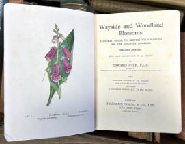 Step (Edward), Wayside and Woodland Blossoms, 3 vols., and assorted other books on wildlife and