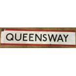 A London Underground enamel sign, Queensway, 23 x 95 cm