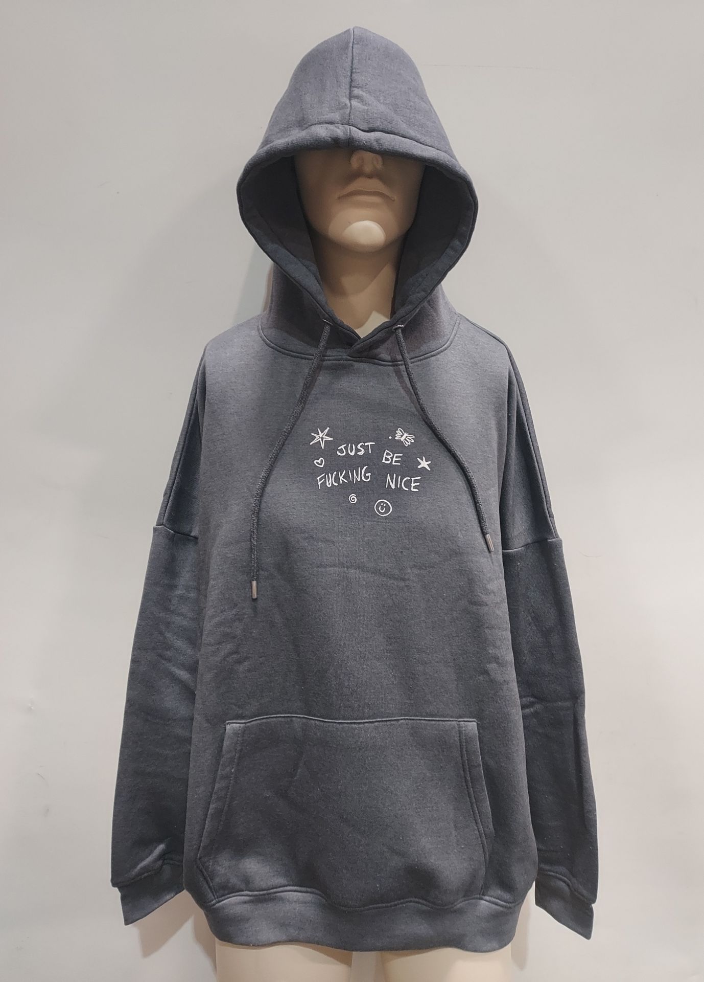 18 X BRAND NEW DAISY STREET HOODIES WITH JUST BE F#@#ING NICE IN CHARCOAL 16 IN SIZE LARGE , 2