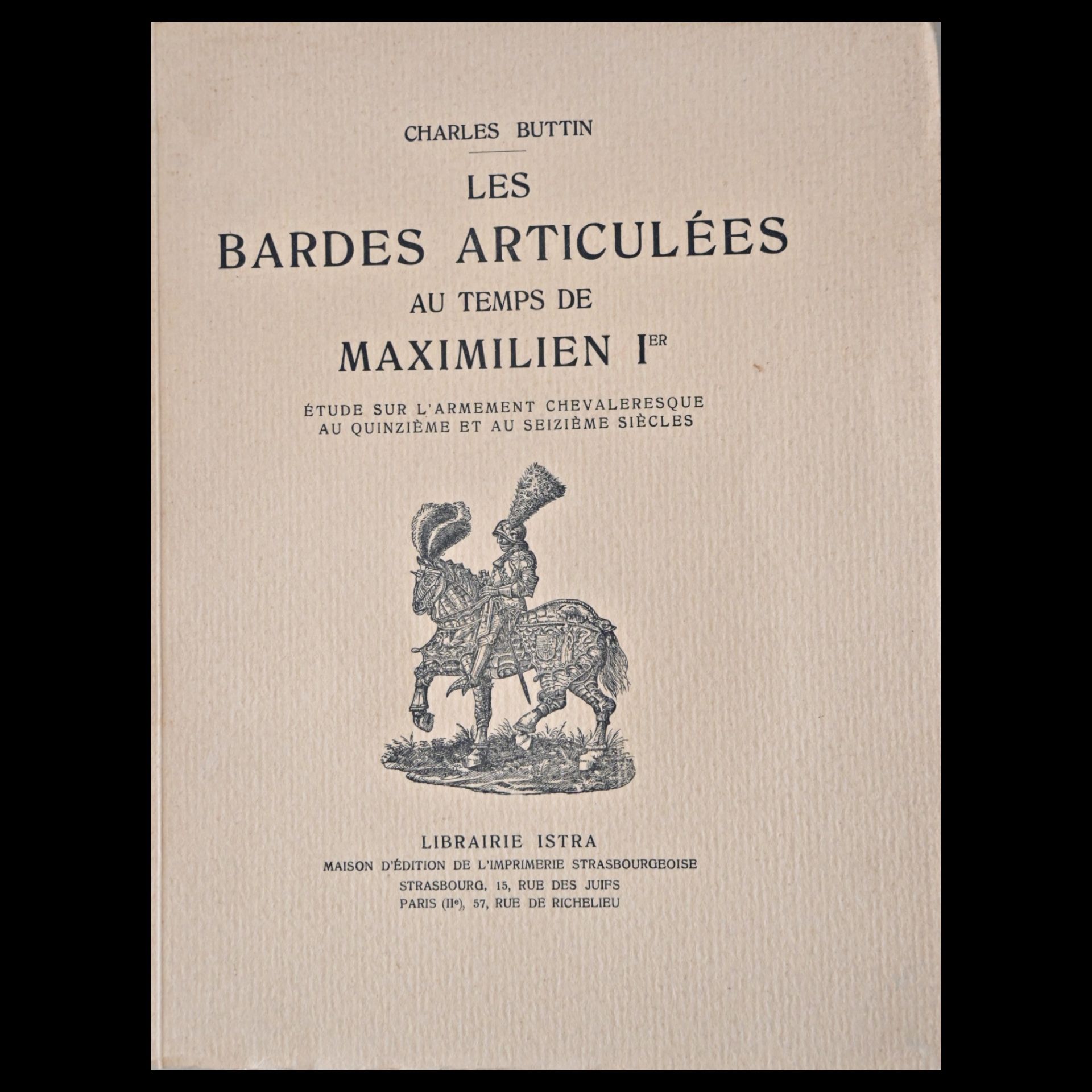 Rare book, BUTTIN Charles, The Articulated Bards in the Time of Maximilian I. 1929. Limited Edition - Image 2 of 10