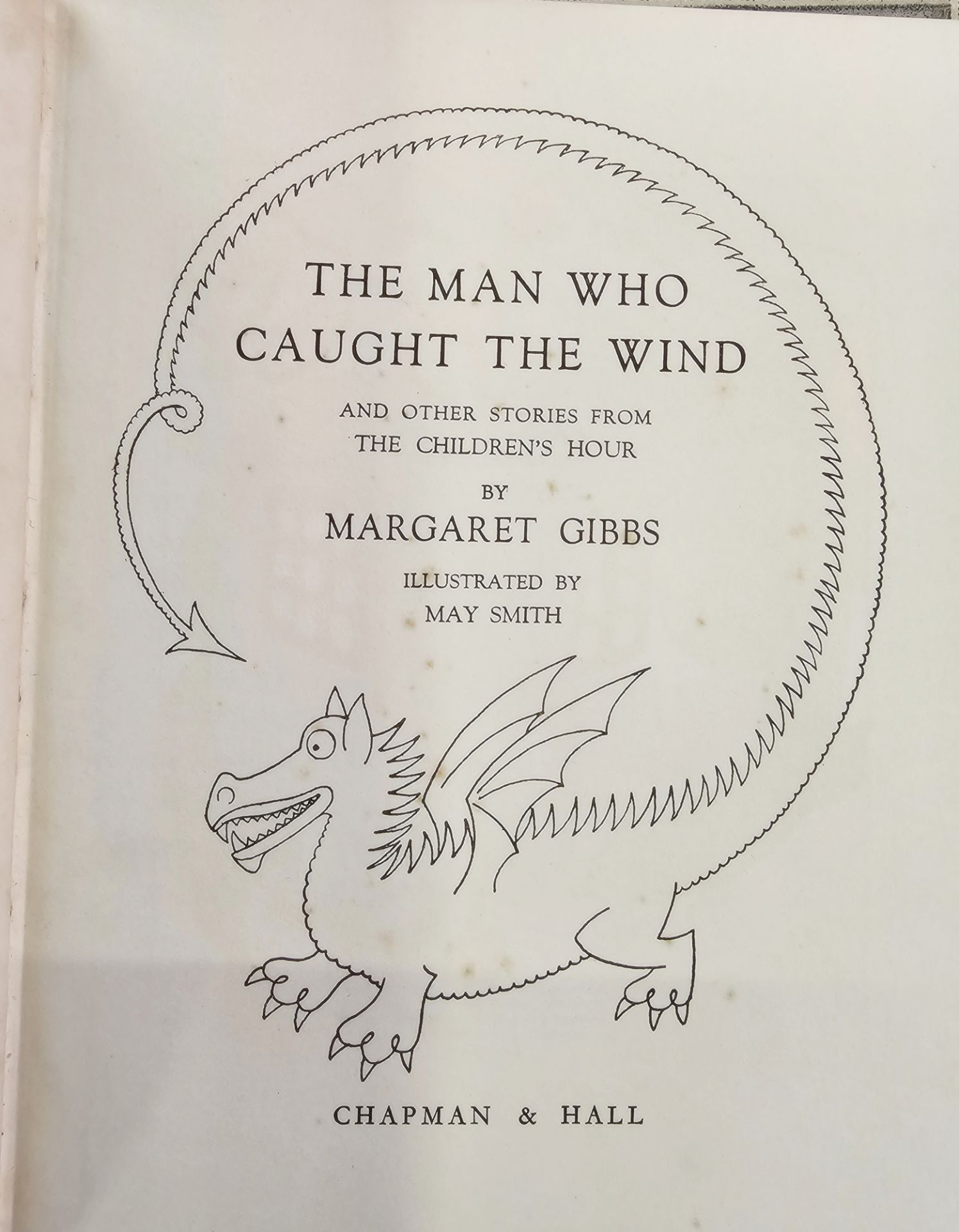 Children's Books, Gibbs Margaret "The Man Who Caught the Wind -  Stories from the Children's Hour" - Image 9 of 15