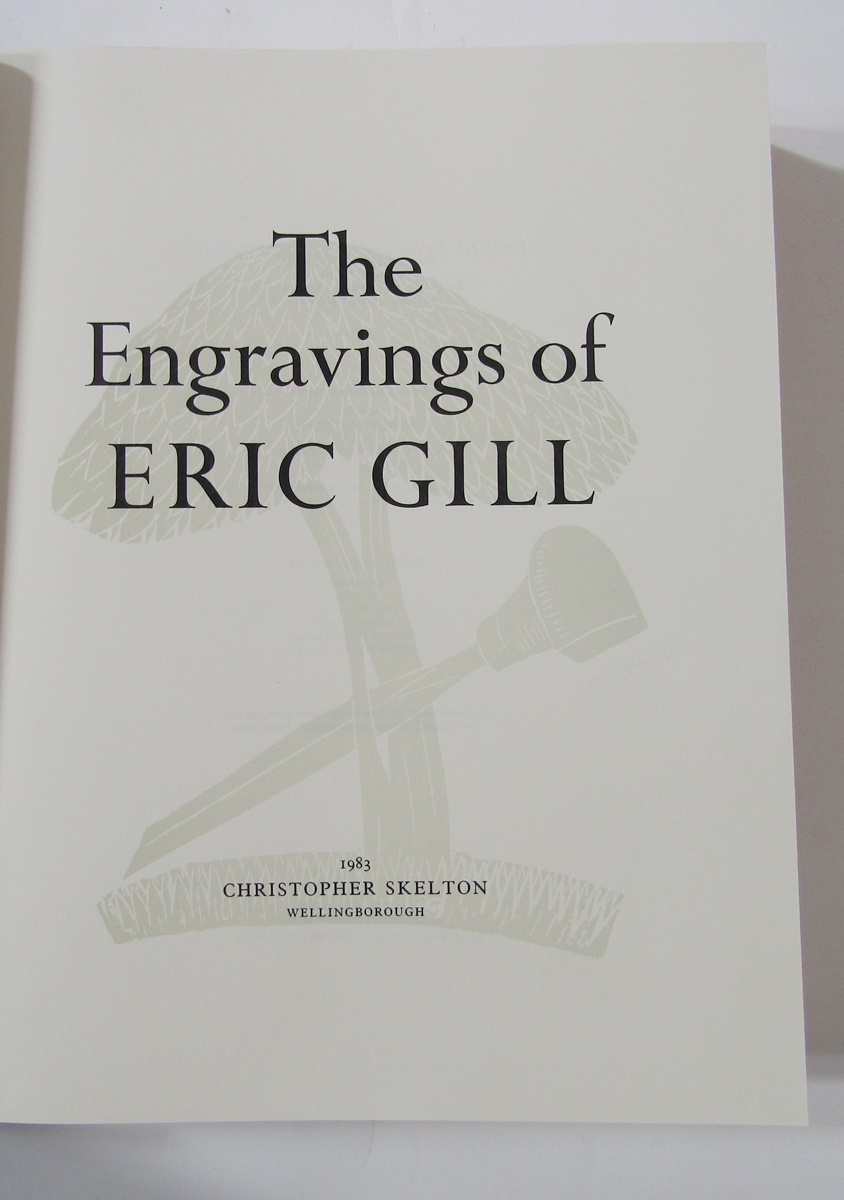 Gill, Eric (ills) "The Engravings of Eric Gill" Christopher Skelton, Wellingborough 1983, col and - Image 2 of 19