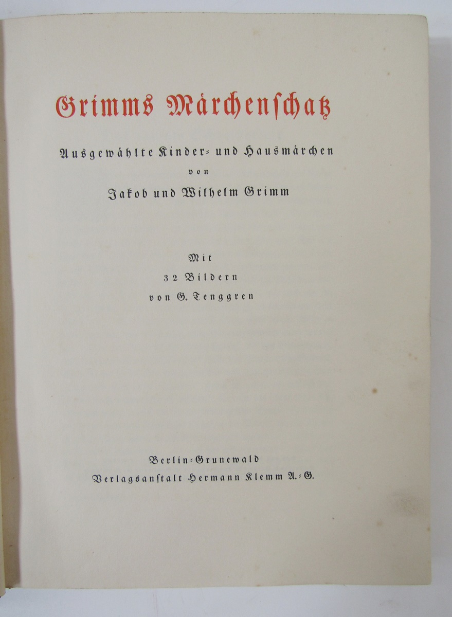 Tenggren, Gustav  - "Jacob und Wilhelm Grimm. Grimms Märchenschatz." Ausgewählte Kinder- und - Bild 3 aus 11