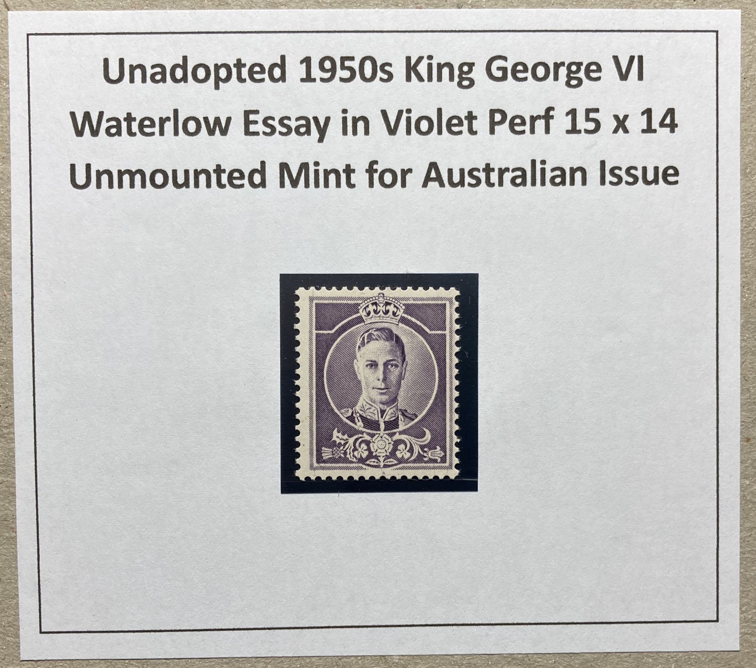 Australia stamp: Unadopted 1950s Waterloo KGVI essay in violet, perf 15x14, unmounted mint.