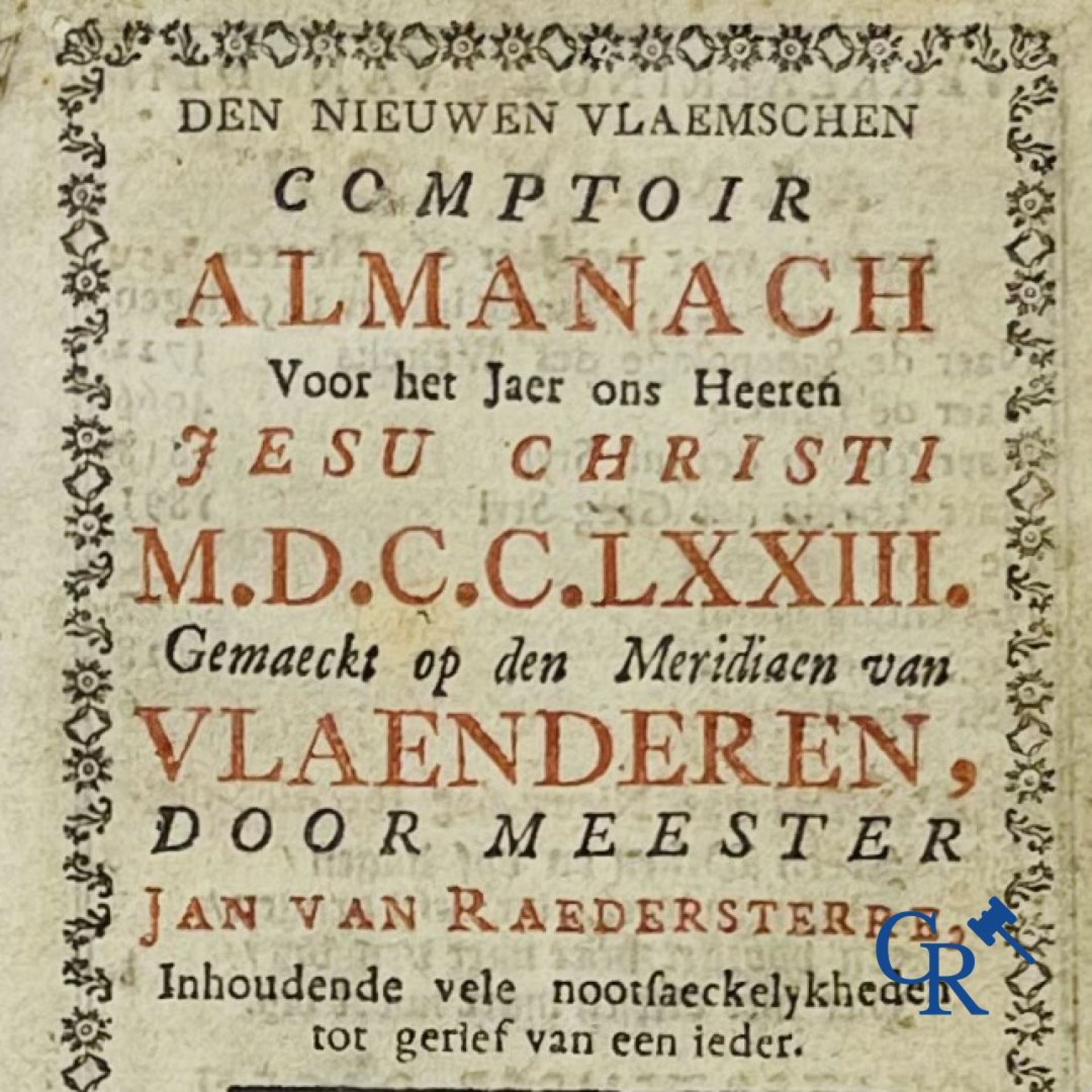 Early printed books: Jan Van Raedersterre, Den nieuwen Vlaemschen comptoir Almanach. 1773 Petrus Joa