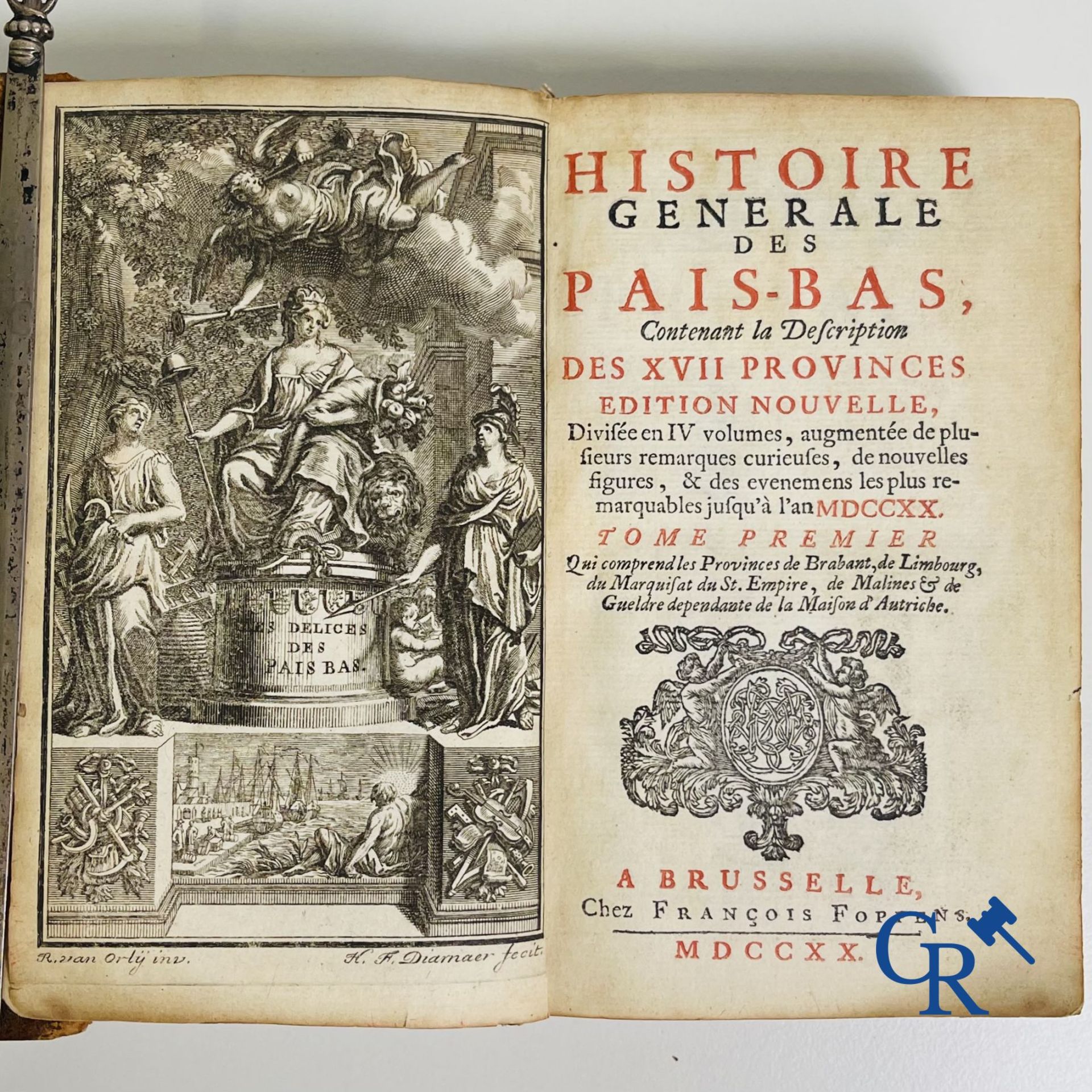 Early printed books: Histoire générale des Pais-Bas, 1720 Chez François Foppens à Brusselle.