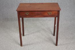 Side table, Georgian mahogany fitted with frieze drawer. H.72 W.73 D.43cm.