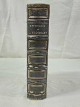 Chroniques De J. Froissart. de Witt, née Guizot. Published by Paris Librairie Hachette 1881.