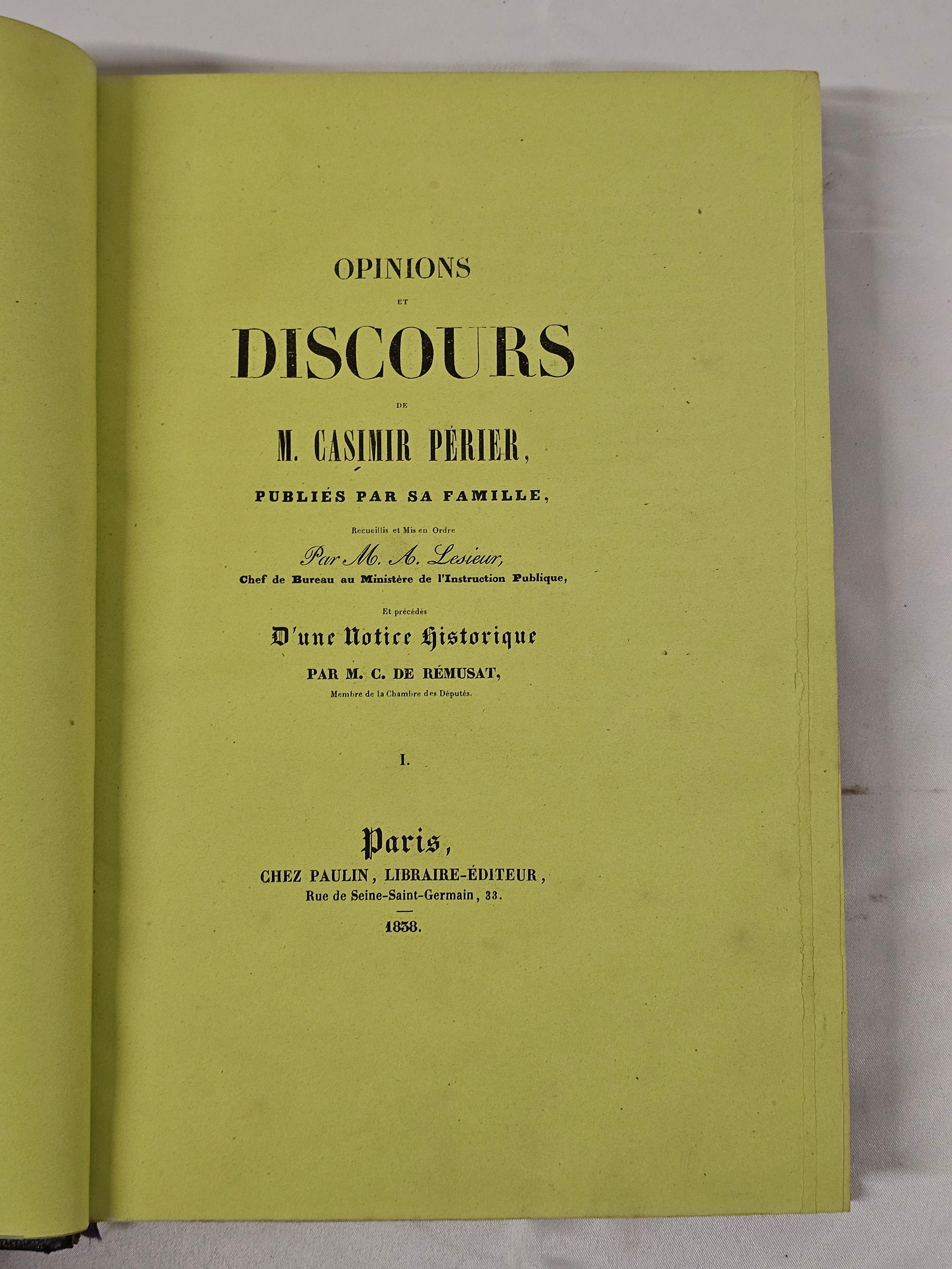 Opinions et discours de M. Casimir Périer. Published Paris by Paulin, 1838. Complete set of four - Image 7 of 8