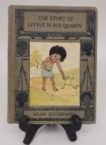 A first edition book entitled, 'The story of little black Quasha', by Helen Bannerman, 1942. H.14