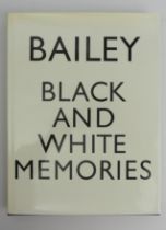 Bailey Black and White Memories photographs 1948-69, Published 1983, signed.