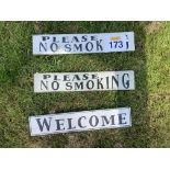 WELCOME AND PLEASE DONT SMOKE SIGNS