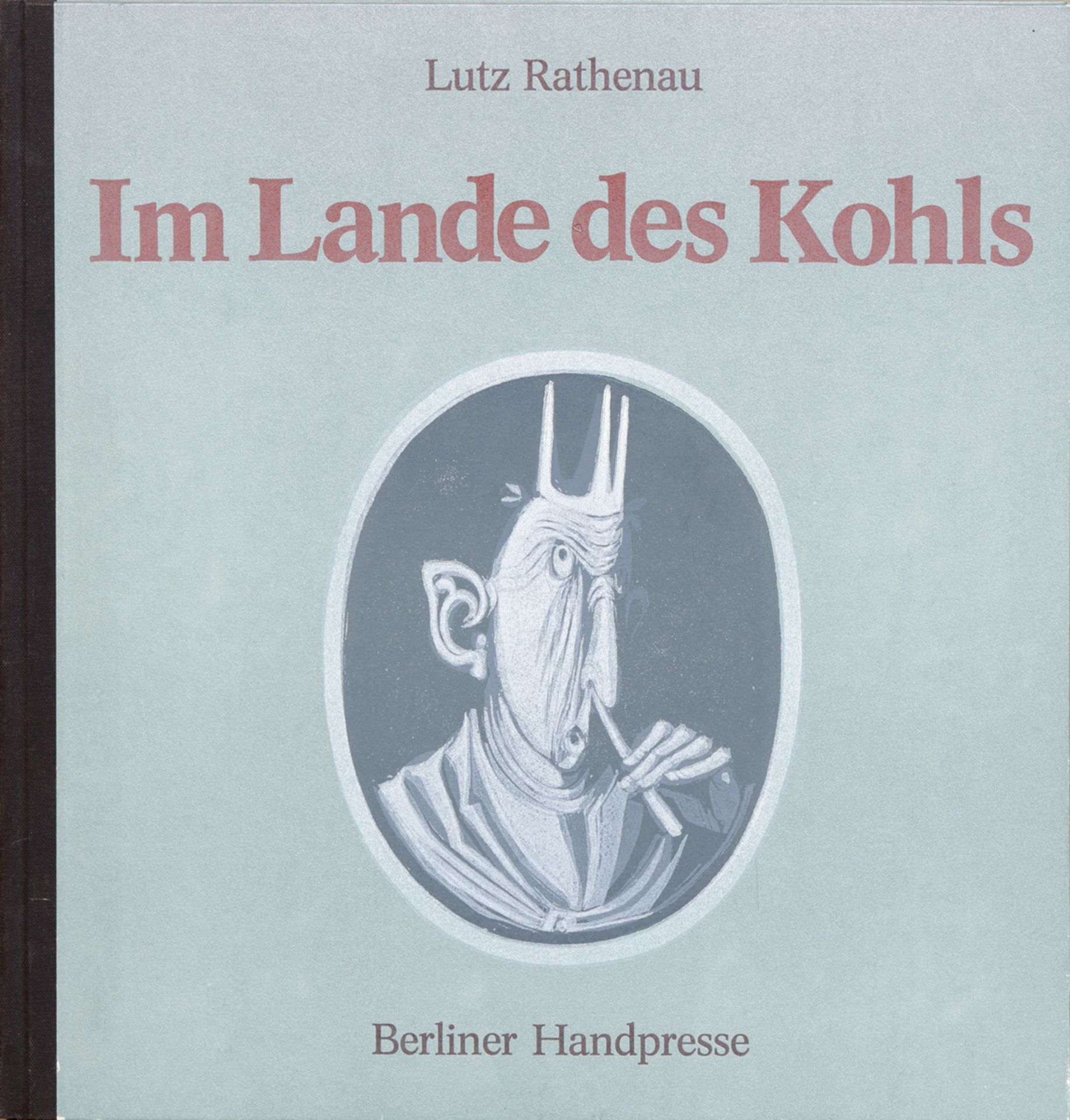 Lutz Rathenau, 'Im Lande des Kohls'