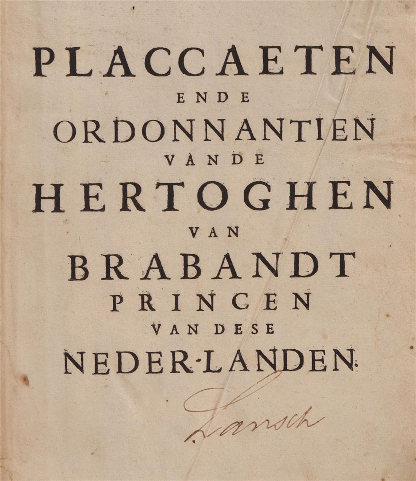 "Placcaeten ende Ordonnantien van de Hertoghen van Brabandt" - Image 2 of 6