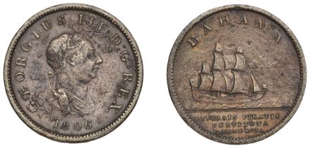 Bahamas, George III, Penny, 1806 (Prid. 1. KM 1). Very good, some surface corrosion Â£30-Â£40