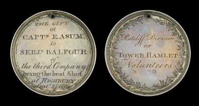 Tower Hamlet Volunteers 1804.â€¨A circular engraved medal with double-stepped rim, 50mm, silve...