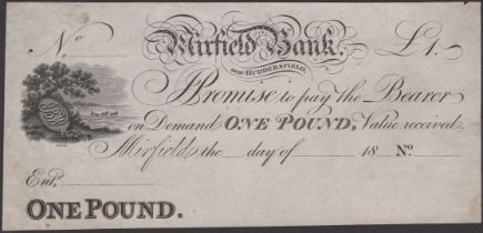 Mirfield Bank, no partnership name, proof Â£1, 18-, no serial number or signature, mounting t...