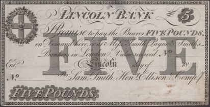 Lincoln Bank, for Saml Smith, Heny Ellison & Compy, proof Â£5, 18-, no signatures or serial n...