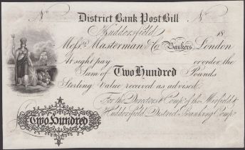 Mirfield & Huddersfield District Banking Company, proof sight bill on card for Â£200, 18-, g...