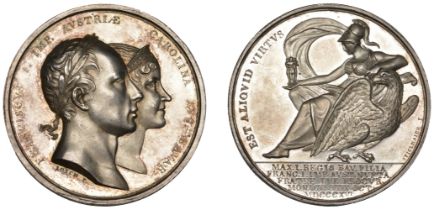 AUSTRIA, Marriage of Francis I and Caroline of Bavaria, 1816, a silver medal by F.X. LÃ¶sch &...