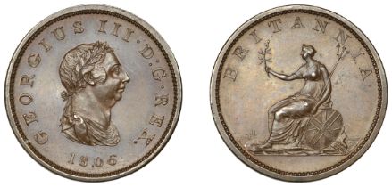 George III (1760-1820), Pre-1816 issues, 1806 (late Soho), proof in copper, by C.H. KÃ¼chler,...