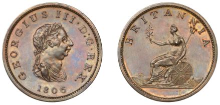George III (1760-1820), Pre-1816 issues, 1806 (late Soho), proof in copper, from currency di...